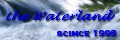 the Waterland